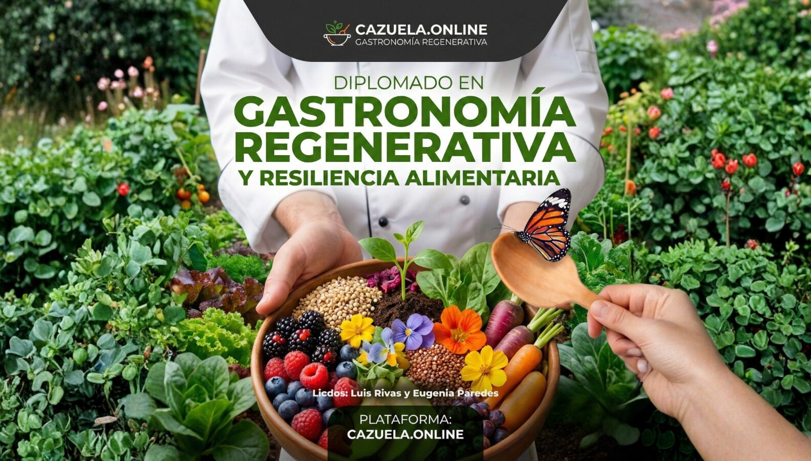 DIPLOMADO EN GASTRONOMÍA REGENERATIVA Y RESILIENCIA ALIMENTARIA